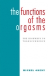 THE FUNCTIONS OF THE ORGASMS