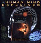 THE HUMAN MIND EXPLAINED