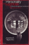 PERSONALITY & HYPNOSIS : A Study Of Imaginative Involvemen