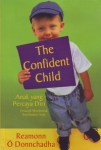 THE CONFIDENT CHILD