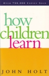 HOW CHILDREN LEARN