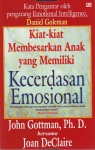 KIAT-KIAT MEMBESARKAN ANAK YANG MEMILIKI KECERDASAN EMOSIONAL