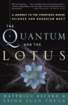 THE QUANTUM & THE LOTUS